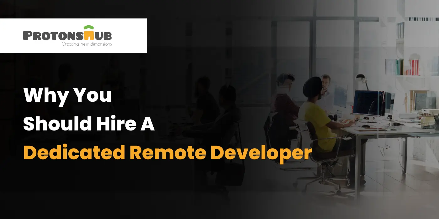 Hire A Dedicated Remote Developer